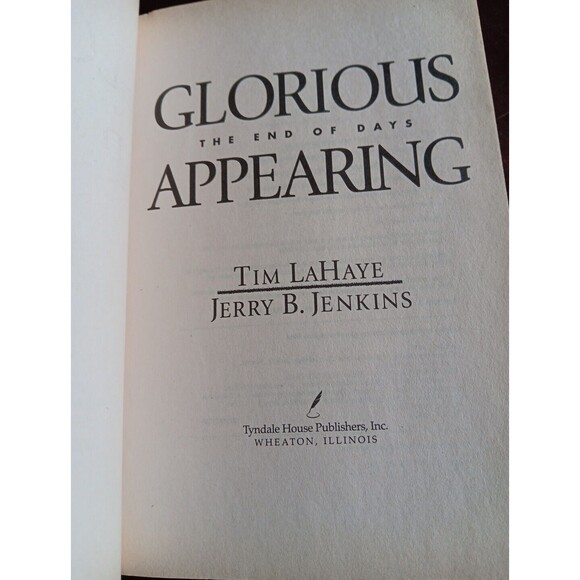 Glorious Appearing The End of Days Tim LaHaye Jerry Jenkin Left Behind Series PB - Picture 6 of 12